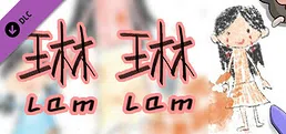 Lam Lam—Japanese localization crowdfunding gift —dynamic wallpaper 
