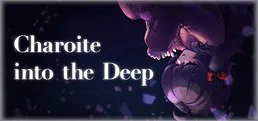 Charoite into the Deep