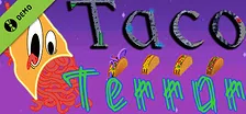 Taco Terror Demo