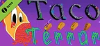 Taco Terror Demo