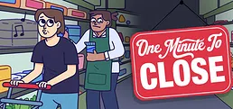 One Minute To Close