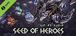 Seed of Heroes Demo