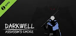 DARKWELL:Assassin's Choice Demo