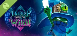 Enough with the Witch Demo