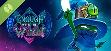 Enough with the Witch Demo