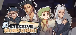 Detective Hindsight