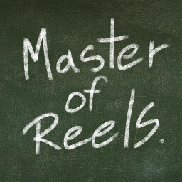 Master of Reels