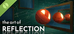 The Art of Reflection Demo