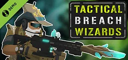 Tactical Breach Wizards Demo