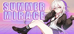 Summer Mirage
