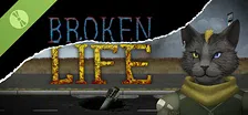 BROKEN LIFE DEMO