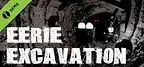 Eerie Excavation Demo