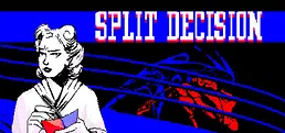 Split Decision