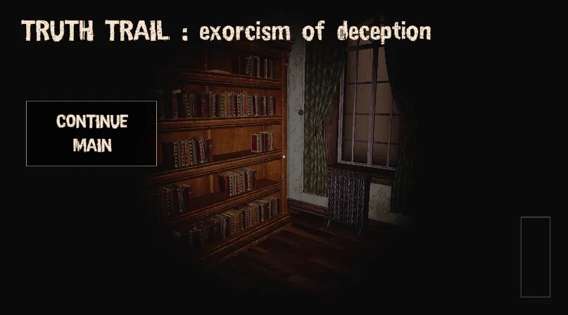 TRUTH TRAIL : exorcism of deception Screenshot 1