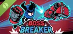 Boss Breaker Demo