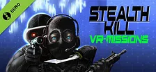 Stealth Kill VR Missions Demo