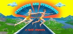 Etcetera and Otherwise: A Lurid Odyssey