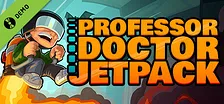Professor Doctor Jetpack Demo