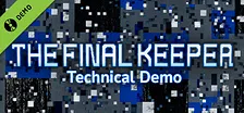 The Final Keeper Technical Demo