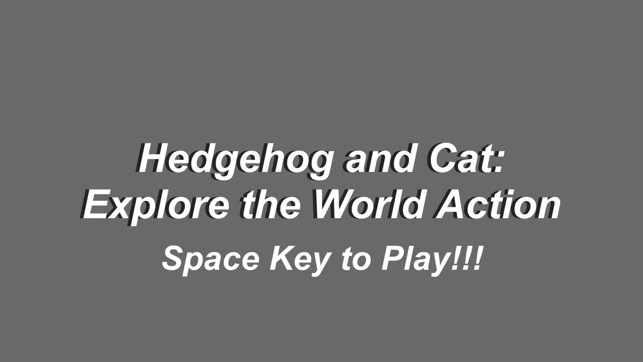 Hedgehog and Cat: Explore the World Action Screenshot 0