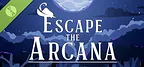 Escape the Arcana Demo