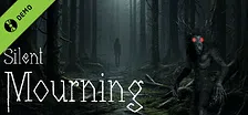 Silent Mourning Demo
