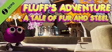 Fluff's Adventure: A Tale of Fur and Steel Demo