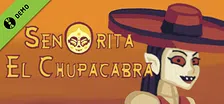Senorita El Chupacabra Demo
