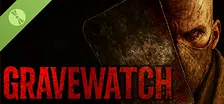 Gravewatch Demo