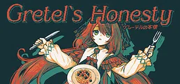 Gretel's Honesty