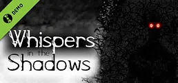 Whispers in the Shadows Demo