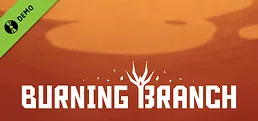 Burning Branch Demo