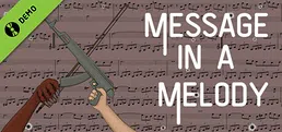 Message in a Melody Demo