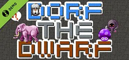 Dorf the Dwarf Demo