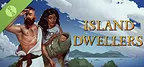 Island Dwellers Demo