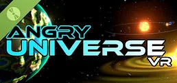 Angry Universe VR Demo