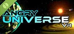 Angry Universe VR Demo