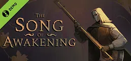 The Song of Awakening Demo