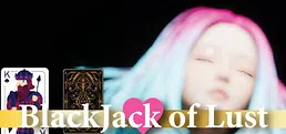 Blackjack Of Lust