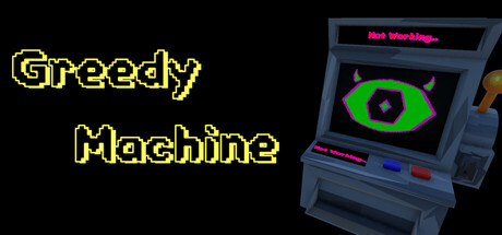 Greedy Machine