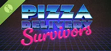 Pizza Delivery Survivors Demo