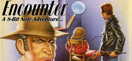 Encounter: A 8-Bit Noir Adventure...