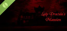 Lady Dracula's Mansion Demo