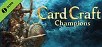 CardCraft Champions Demo