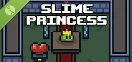 Slime Princess Demo