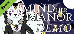 Mind Her Manor Demo
