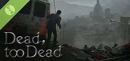 Dead, too dead Demo