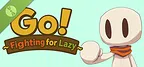 Go!~Fighting for Lazy~ Demo