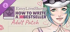 EmyLiveShow: How To Write A Bestseller – Adult Patch