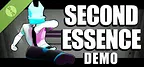 SECOND ESSENCE Demo